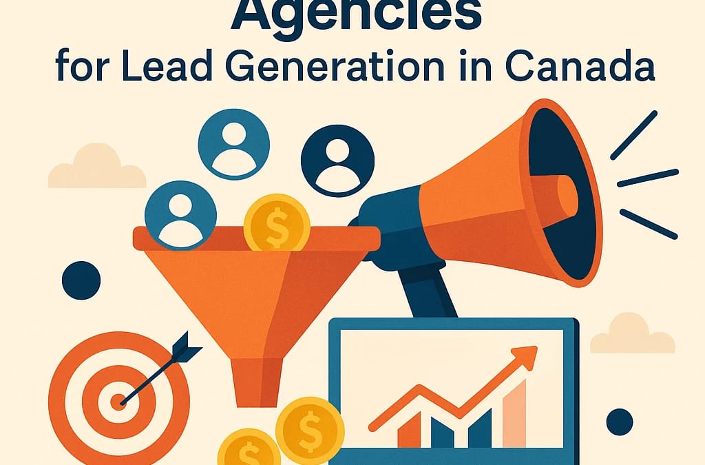 [2025 Official] Top Digital Marketing Agencies in Canada
