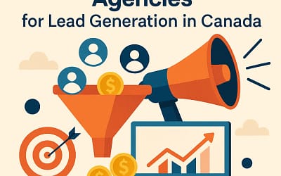 [2025 Official] Top Digital Marketing Agencies in Canada